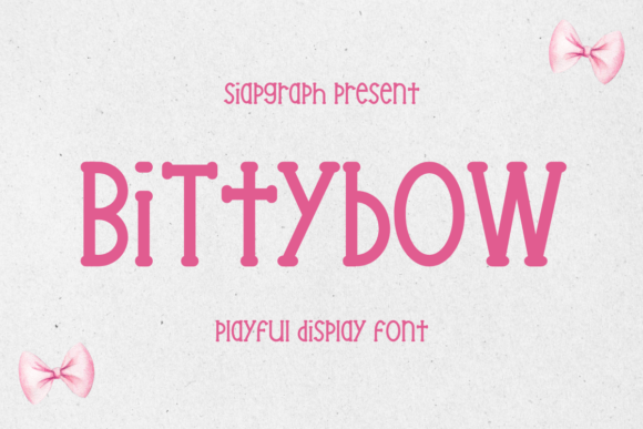 Bittybow: The Quirky Display Font for Playful Branding