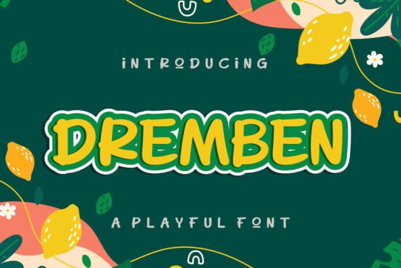 Dremben: A Playful Font for Modern Brand Identity