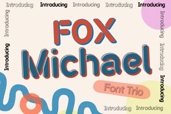 Fox Michael: A Charming Display Typeface for Handmade Brands