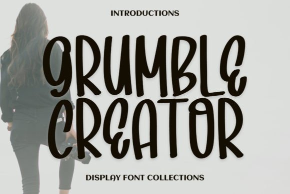 Grumble Creator: A Whimsical Font for Bold Business Branding