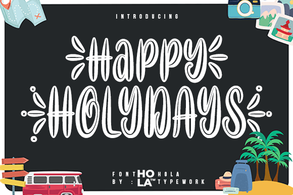 Happy Holydays Display Font Review for Campaign Design