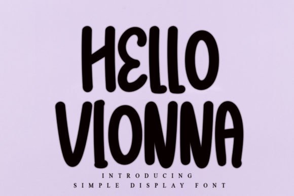 Hello Vionna: A Timeless Display Typeface for Editorial Design