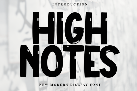 High Notes: The Cool Display Font for Modern Brand Identity