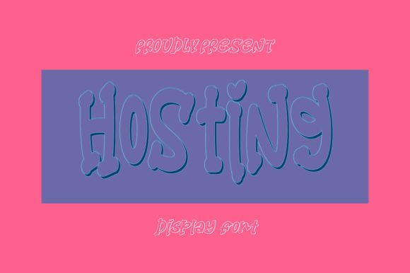 Hosting: The 3D Handwritten Display Font for Scroll-Stopping Campaigns