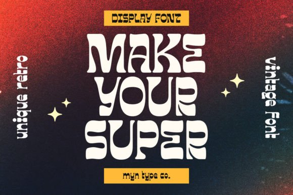 Make Your Super: The Retro Display Font for Joyful Digital Branding