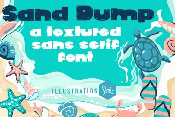 Sand Dump: The Chunky Display Font for Bold Campaigns