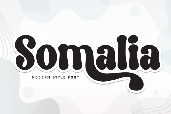 Somalia: The Quirky Display Font for Handmade Creators